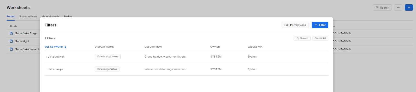 Managing the worksheet filter - Snowflake Snowsight