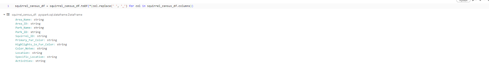Refining squirrel_census_df DataFrame by replacing spaces with underscores - Databricks CREATE TABLE