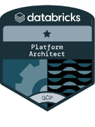 GCP Platform Architect - Databricks Certification