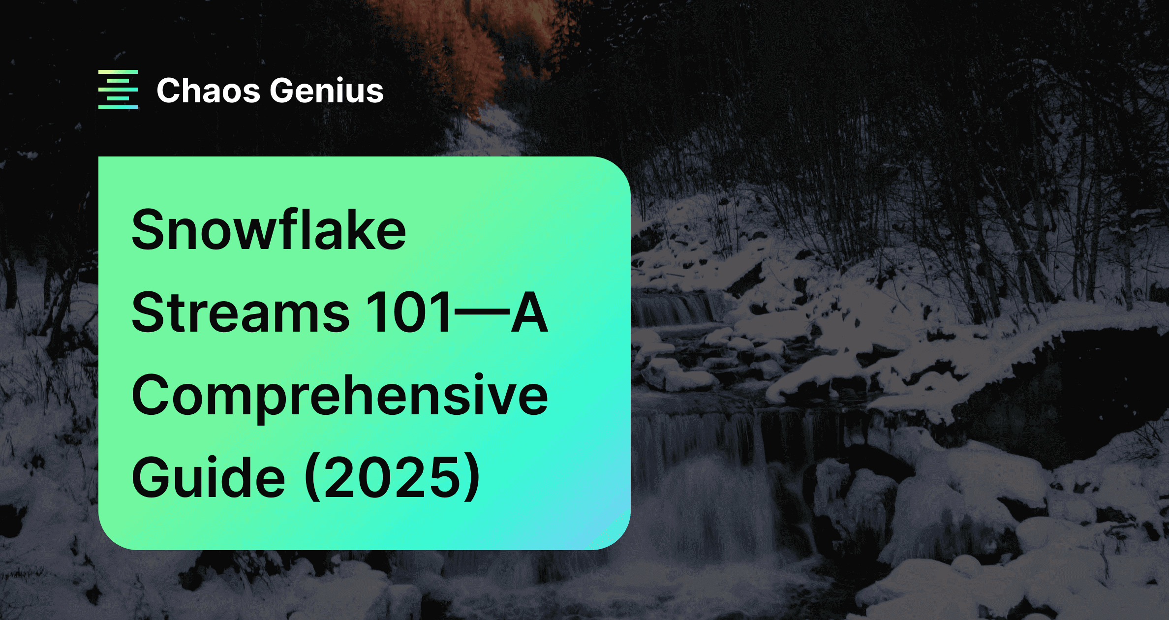 Photo by Federico Enni on Unsplash - Snowflake Stream